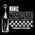 Manic Hispanic - A Message To Chunti (EP): COLORED
