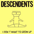 Descendents - I Don't Want To Grow Up (LP)