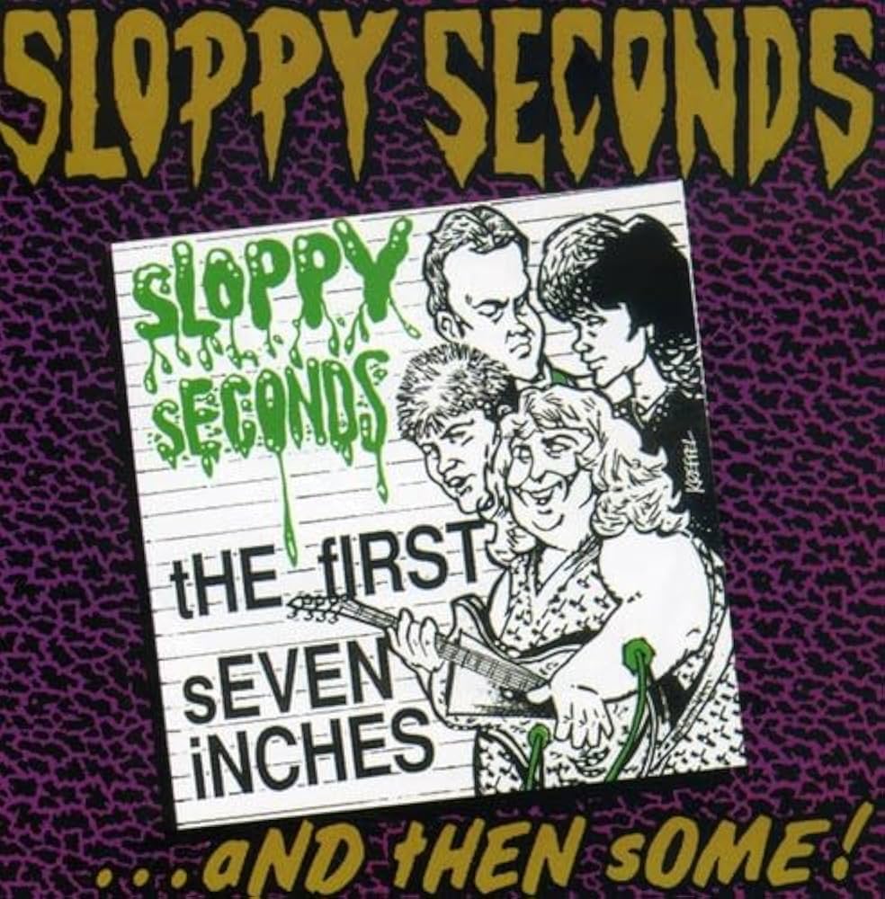 Sloppy Seconds - The First Seven Inches... And Then Some (LP): COLORED
