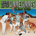 Me First and The Gimme Gimmes - Go Down Under (10")