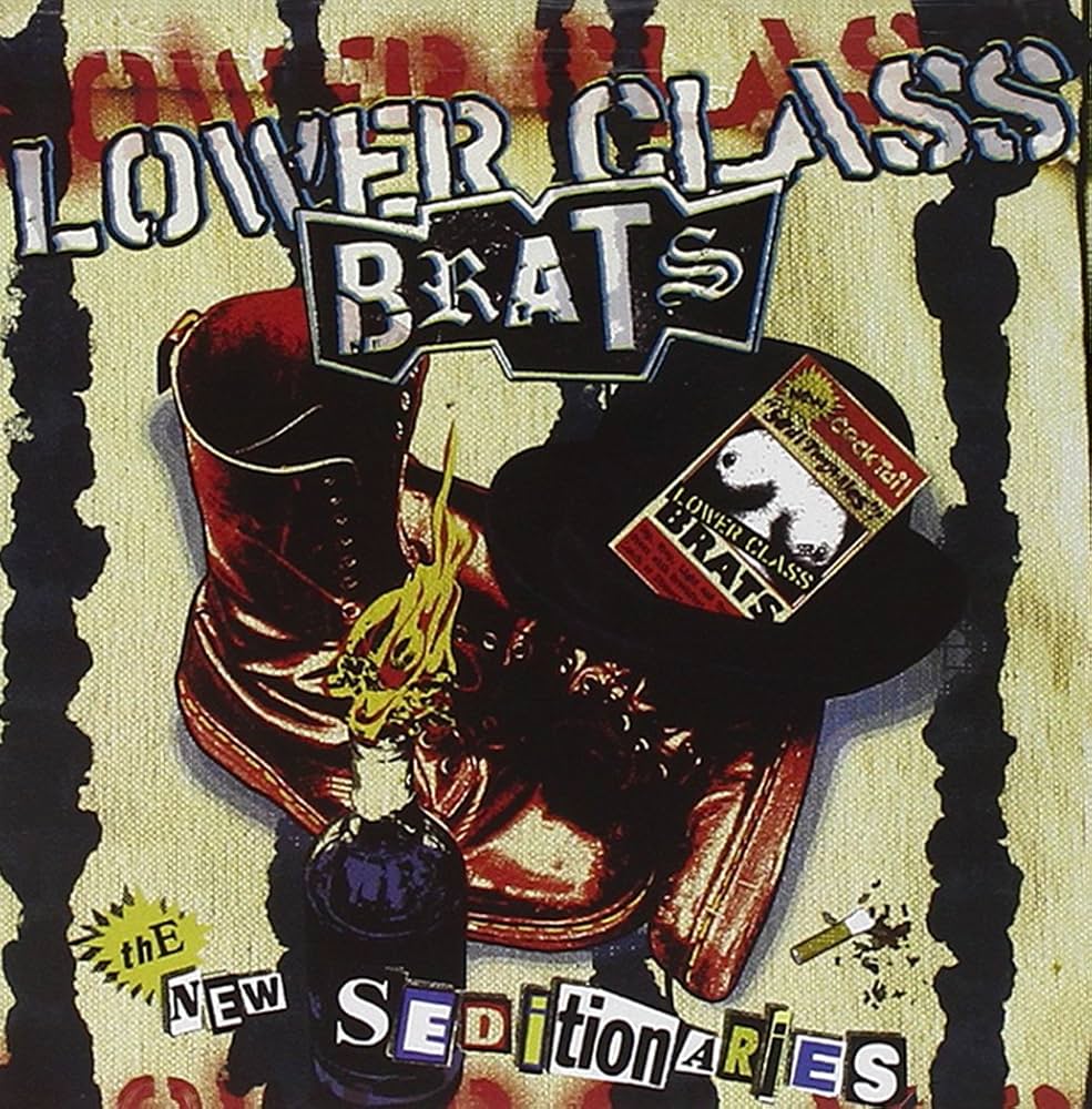 Lower Class Brats - The New Seditionaries (LP)