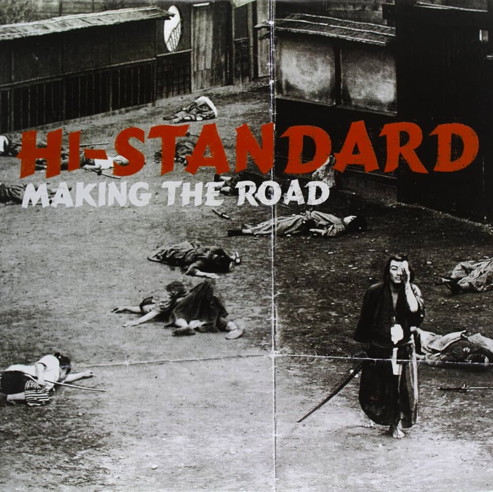 Hi-Standard - Making The Road (LP)