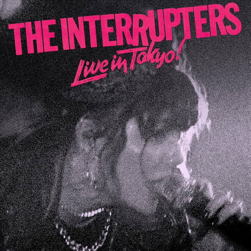 The Interrupters - Live In Tokyo! (LP)