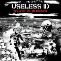 Useless I.D. - State Is Burning (LP)