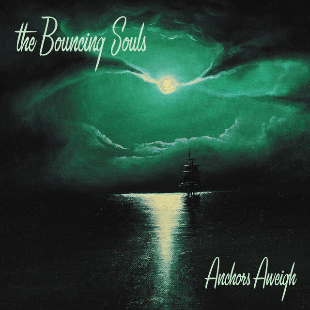 Bouncing Souls - Anchors Aweigh (LP)