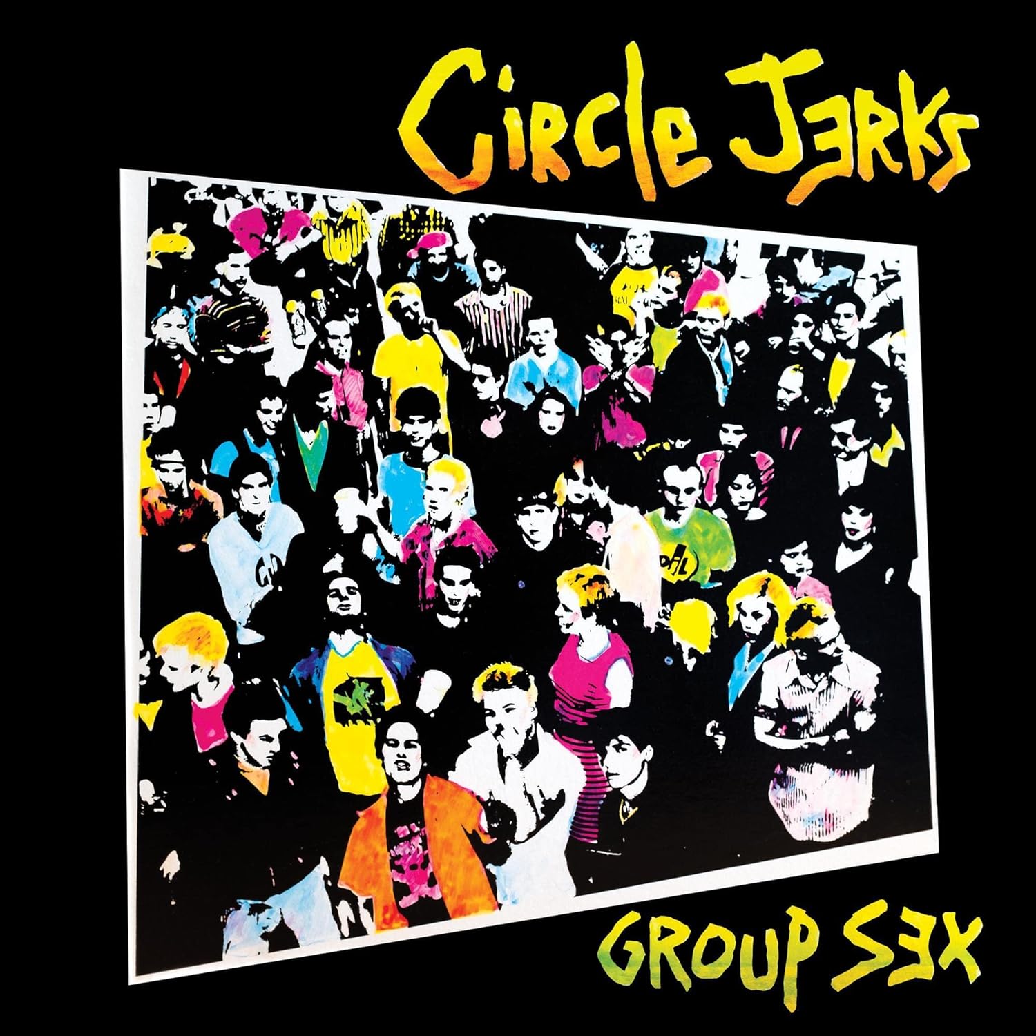 Circle Jerks - Group Sex (LP)