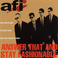 A.F.I. - Answer That And Stay Fashionable (LP)