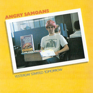Angry Samoans - Yesterday Started Tomorrow (LP)
