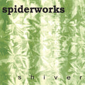 Spiderworks - Shiver (2xLP)