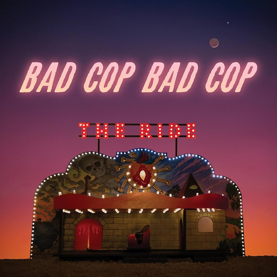 Bad Cop Bad Cop - The Ride (LP)