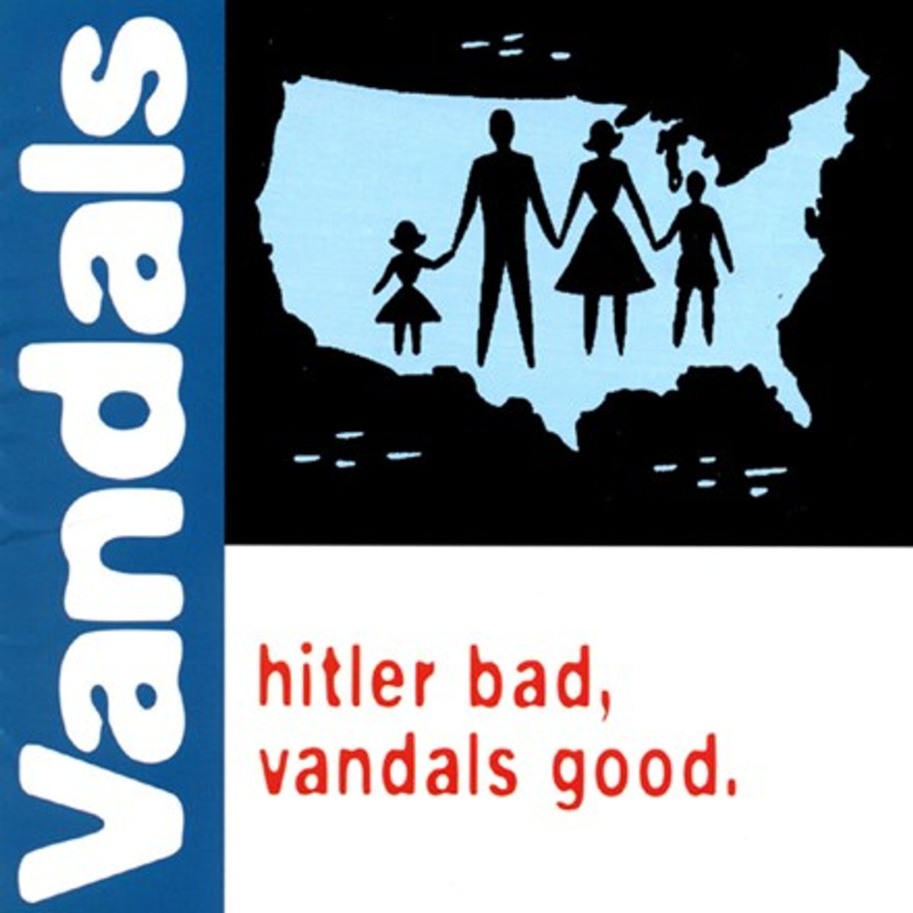 Vandals - Hitler Bad, Vandals Good (LP): COLORED