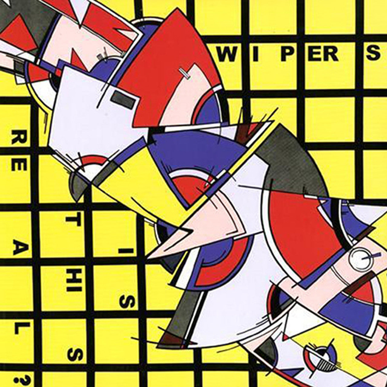 Wipers - Is This Real? - (LP)