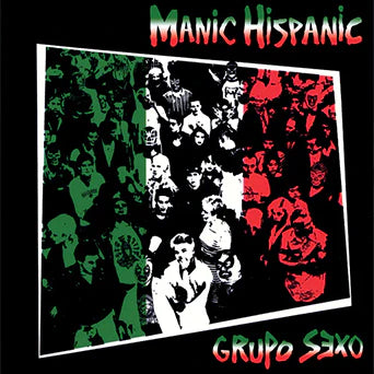 Manic Hispanic - Grupo Sexo (LP): COLORED
