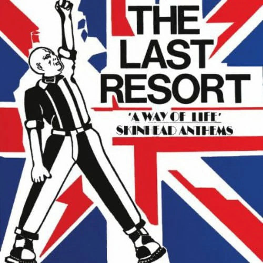 The Last Resort - A Way Of Life: Skinhead Anthems (LP)