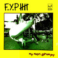 F.Y.P. - My Man Grumpy (LP): COLORED