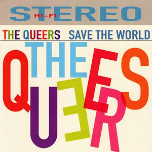 The Queers - Save The World (LP)