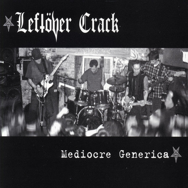 Leftover Crack - Mediocre Generica (LP)