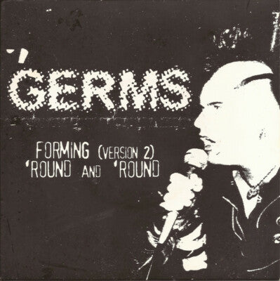 Germs - Forming Version 2/ Round and Round (EP)