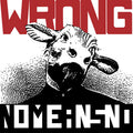 Nomeansno - Wrong (LP): COLORED